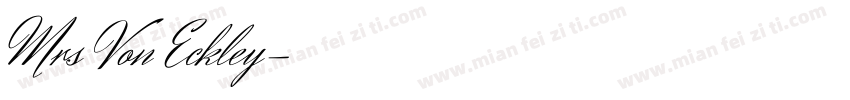 Mrs Von Eckley字体转换